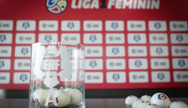 Fotbal feminin / Tragere la sorţi! S-au stabilit jocurile din play-off-ul și play-out-ul Ligii I - 1-1641997127.jpg