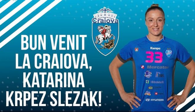 Handbal / Bursa transferurilor. Katarina Krpez Slezak a semnat cu SCM U Craiova - 1-1646301919.jpg