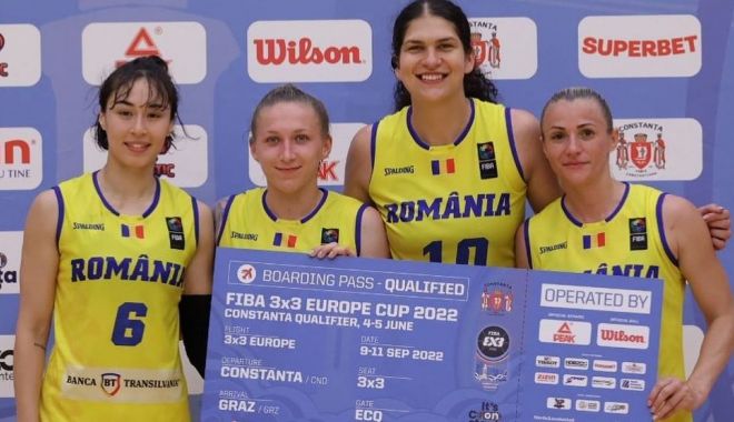 Constanţa le-a purtat noroc! Naţionala feminină a României s-a calificat la FIBA 3x3 Europe Cup