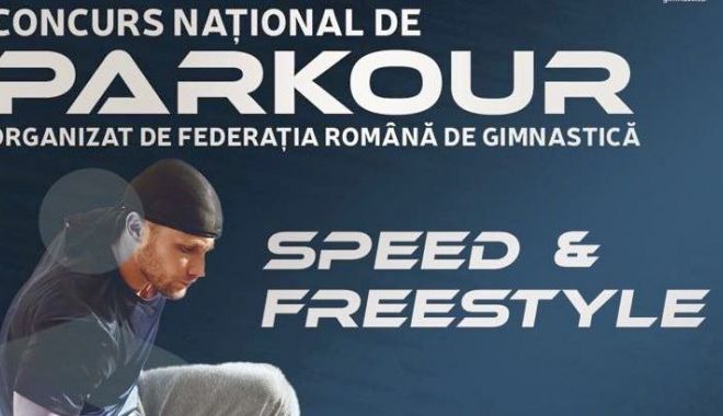 Inedit / Probe de Speed şi Freestyle, la prima ediție a Cupei Parkour de la Bucureşti - 1-1667307436.jpg