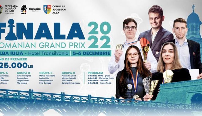 Şah / Finala Grand Prix România se va disputa în Cetatea Unirii. Fondul total de premiere - 125.000 de lei! - 1-1669713022.jpg