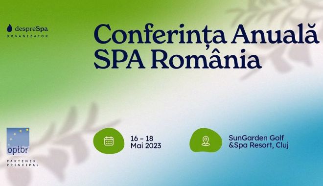 Liderii Pieței Spa din România se întâlnesc în luna mai, la Cluj - 1-1678094131.jpg