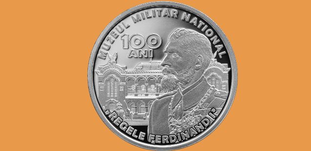BNR: Monedă cu tema 100 de ani de la înfiinţarea Muzeului Militar Naţional „Regele Ferdinand I”
