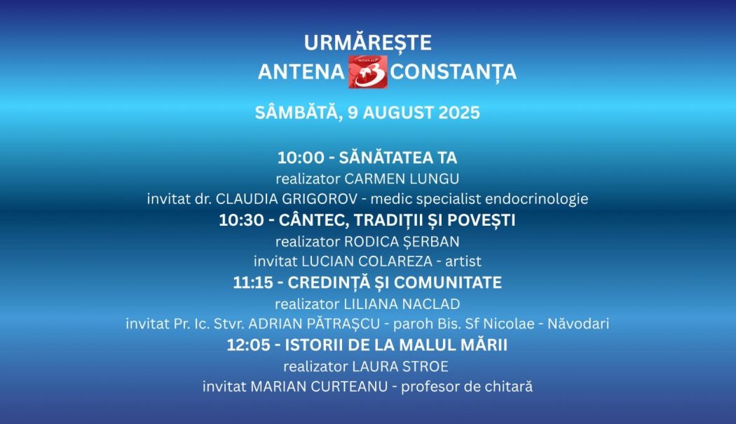 Programul zilei de sâmbătă, 9 august, la Antena 3 Constanța - 1-1754667205.jpg