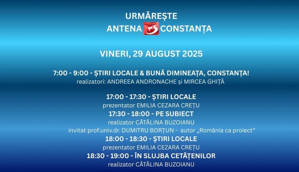 Programul zilei de vineri, 29 august, la Antena 3 Constanța - 1-1756397717.jpg