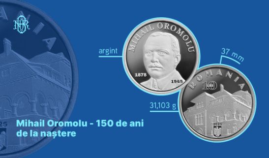 BNR Constanţa: O monedă din argint cu tema „Mihail Oromolu - 150 de ani de la naştere”, lansată în circuitul numismatic - 1-1756460837.jpg
