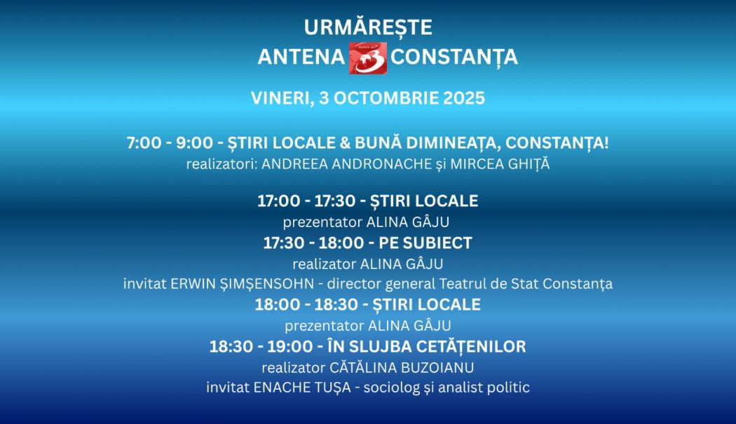 Programul zilei de vineri, 3 octombrie, la Antena 3 Constanța - 1-1759423451.jpg