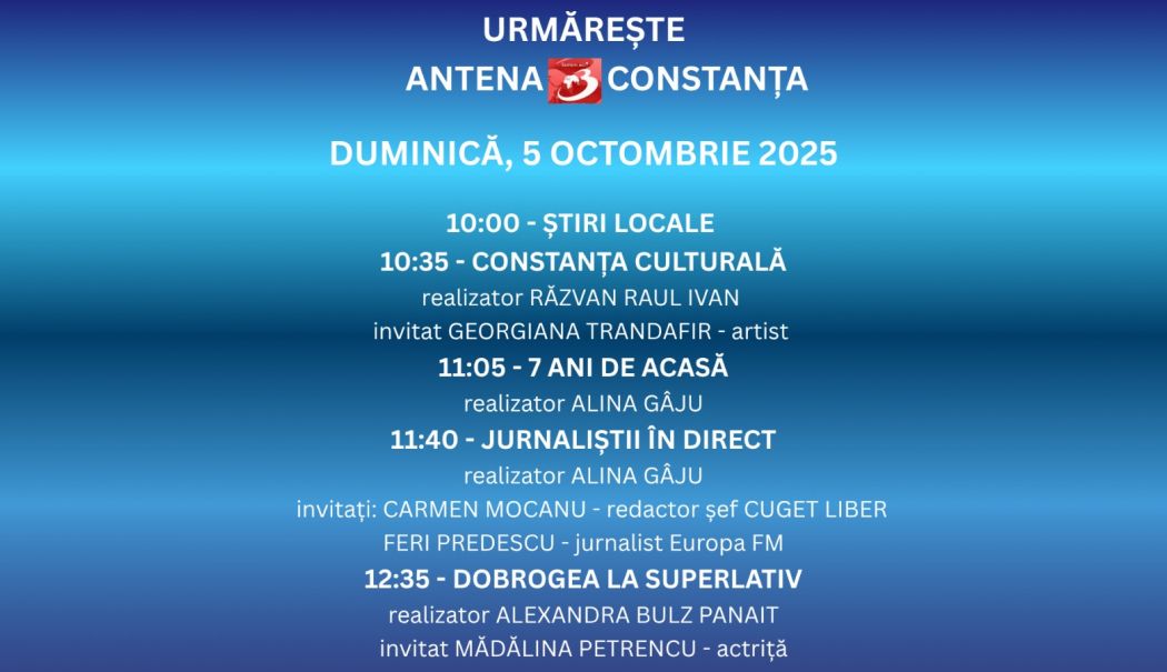 Programul zilei de duminică, 5 octombrie, la Antena 3 Constanța - 1-1759650350.jpg