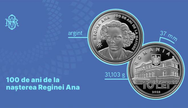 Banca Naţională a României va lansa o monedă din argint cu tema 100 de ani de la naşterea Reginei Ana - 20230721numrohp-1689929674.jpg