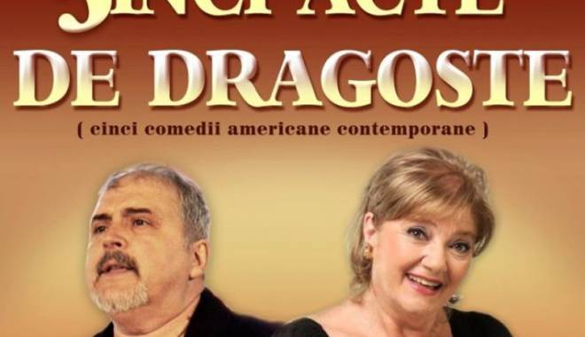 Comedie de succes, deseară, la Casa de Cultură - 5actededragoste-1439130925.jpg