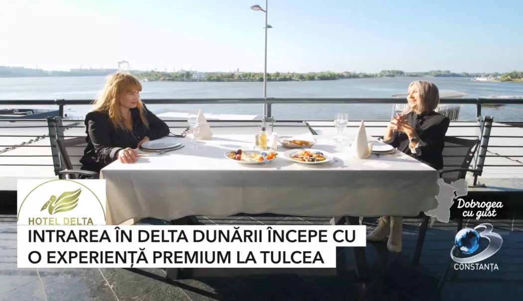 "Dobrogea cu gust" - Intrarea în Delta Dunării începe cu o experiență premium la Tulcea