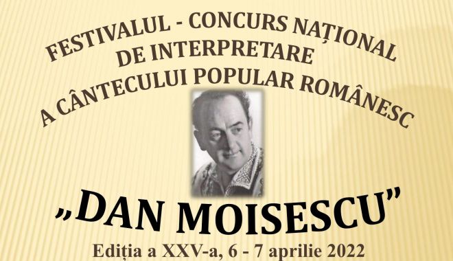 Festivalul ”Dan Moisescu”, la a XXV-a ediție