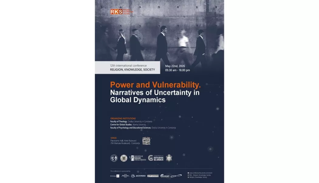 A XII-a ediție a conferinței internaționale Religie, Cunoaștere, Societate - „Putere și vulnerabilitate. Narațiuni ale incertitudinii în dinamica globală”