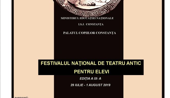 Festivalul Național de Teatru Antic pentru Elevi, organizat la Constanța - afisantic2019-1564402986.jpg