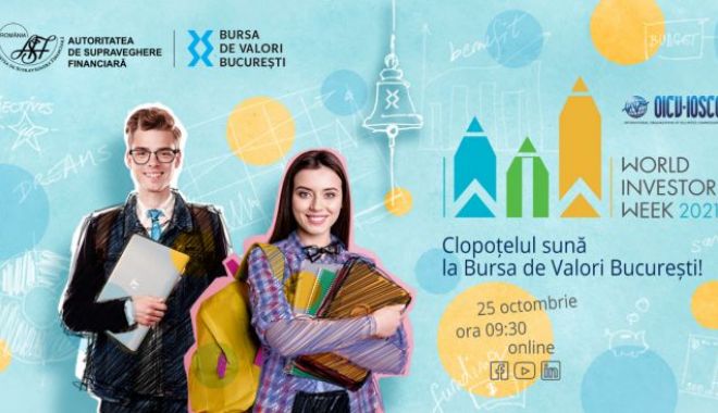 A început Săptămâna Mondială a Investitorului. Acțiunile organizate de ASF - ainceput-1635183988.jpg