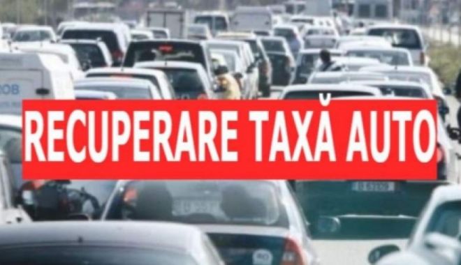 ANAF a restituit taxe auto în sumă de 700 milioane de lei - anafarestituittaxaauto-1559833901.jpg