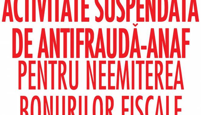 Antifrauda sigilează  afacerile evazioniștilor - antifrauda-1425218521.jpg