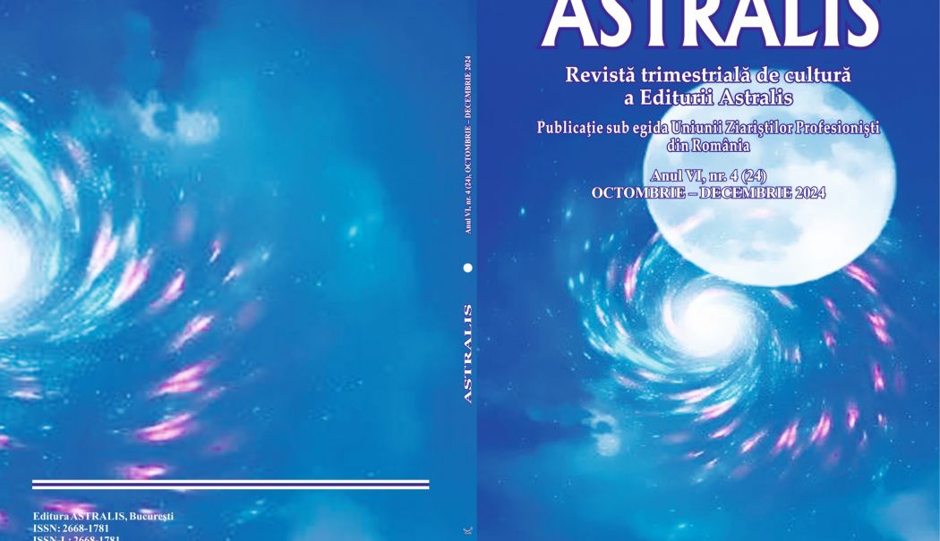 A apărut ultimul număr pe 2024 al Revistei ”Astralis”, sub egida Uniunii Ziariștilor Profesioniști