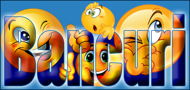 Bancuri - bancd-1466939748.jpg