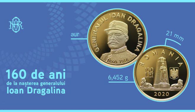 BNR a lansat o monedă din aur în memoria generalului Ioan Dragalina - bnr-1609267686.jpg
