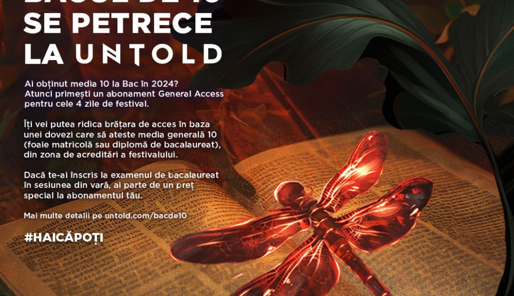 UNTOLD răsplătește elevii de 10 ai României prin campania 