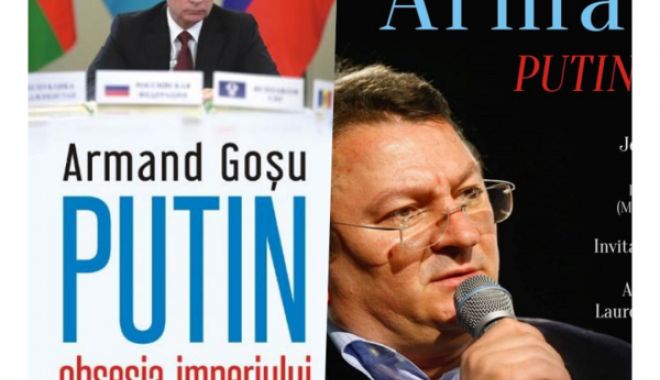”Putin – obsesia imperiului”, cartea ce dă tonul unei mese rotunde la Biblioteca Județeană din Constanța