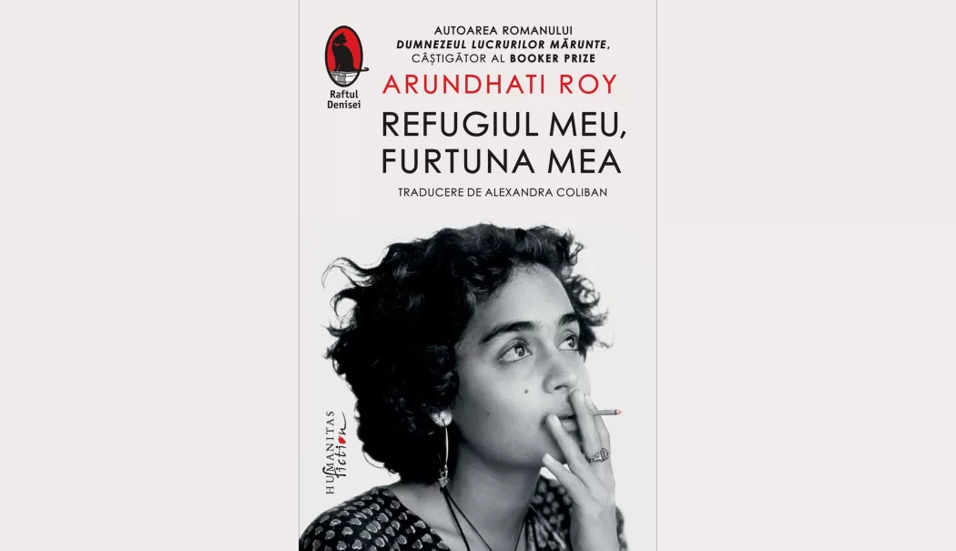 Cartea săptămânii. „Refugiul meu, furtuna mea”, de Arundhati Roy - cartea-saptamanii-1774027840.webp