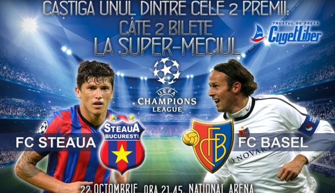 SUPER-CONCURS! Câștigă BILETE la meciul STEAUA - FC BASEL! - concurssteauabasel-1381835339.jpg