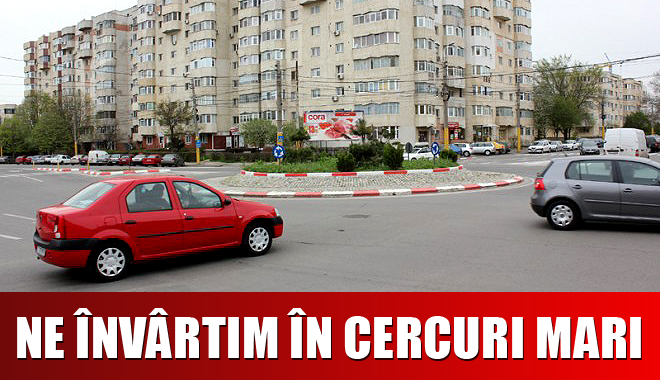 Constanța, năpădită de sensuri giratorii! IATĂ CÂTE VOR MAI FI CONSTRUITE - constantasensurigiratorii-1359971399.jpg
