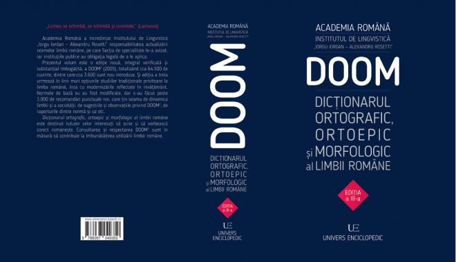 A treia ediție a Dicționarului ortografic, ortoepic și morfologic al limbii române, tipărită la ceas aniversar - coperta-1641312043.jpg