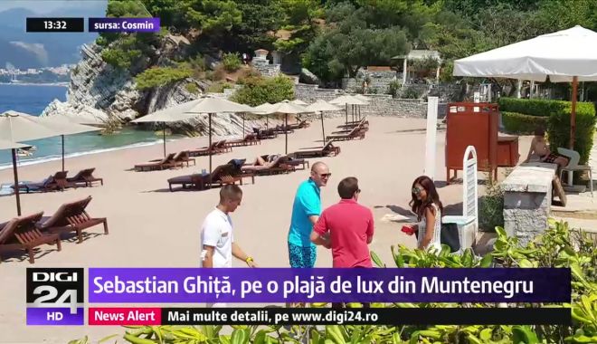 IMAGINEA ZILEI. Sebastian Ghiță, pe o plajă de lux din Muntenegru - dc4xmc5qcgcmagfzad00mwjhzdlhy2u3-1534077786.jpg
