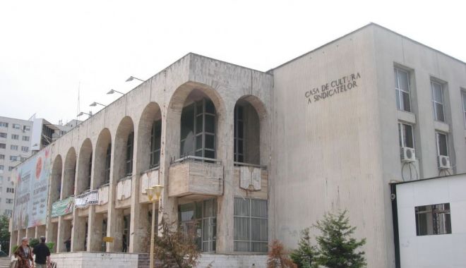 Casa de Cultură Constanța își reprogramează spectacolele - dddd-1583917548.jpg