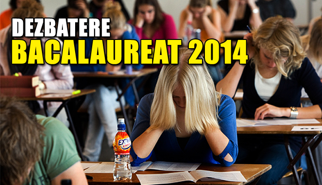 DEZBATERE: BACALAUREAT 2014. Se anunță un nou DEZASTRU? - dezbaterebacalaureat2014-1402401687.jpg