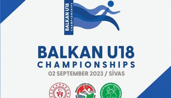 Atletism. România a cucerit nouă medalii la Campionatele Balcanice Under-18 - fbimg1693716304105-1693722084.jpg