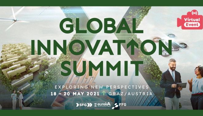 Global Innovation Summit - eveniment online. Graz-Austria,18-20 mai 2021 - globalinnovationsummitevenimento-1620226314.jpg
