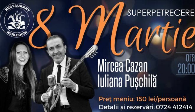Super-petrecere la restaurant Harlequin, de Ziua Femeii - harlequin-1519813060.jpg