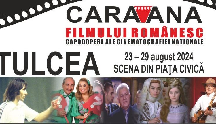 Începe "Caravana filmului românesc" la Tulcea