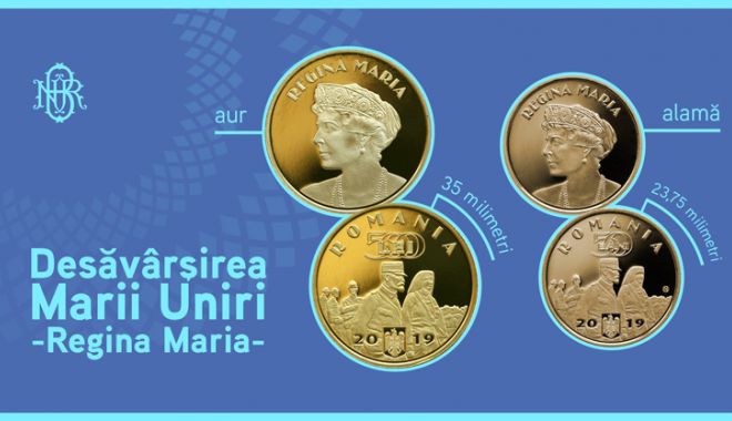 Monede din aur și alamă cu tema Desăvârșirea Marii Uniri - Regina Maria - monededinaursialamacutemadesavar-1571773237.jpg