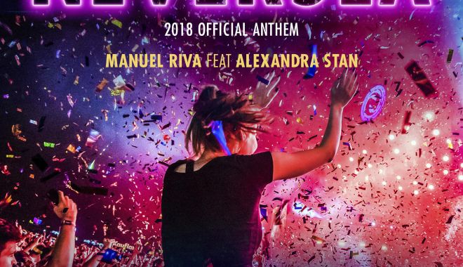 VIDEO / NEVERSEA 2018. Manuel Riva și Alexandra Stan cântă imnul festivalului - neverseaimn-1526898520.jpg
