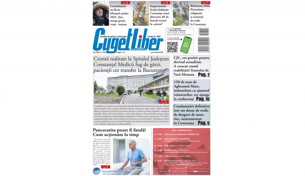 Iată titlurile zilei din data de 5 IANUARIE ale ziarului CUGET LIBER!