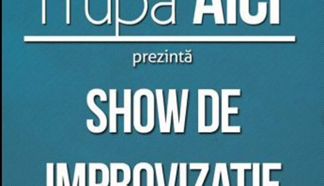 Show de improvizație, cu liceeni și studenți, în Club Doors - showdeimprovizatietrupaaici-1478101721.jpg