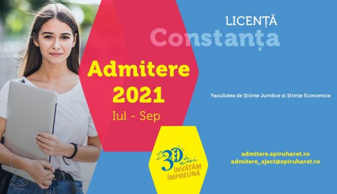 Admitere 2021 la cea mai mare instituţie de învăţământ superior din România - spiruharet-1629365118.jpg