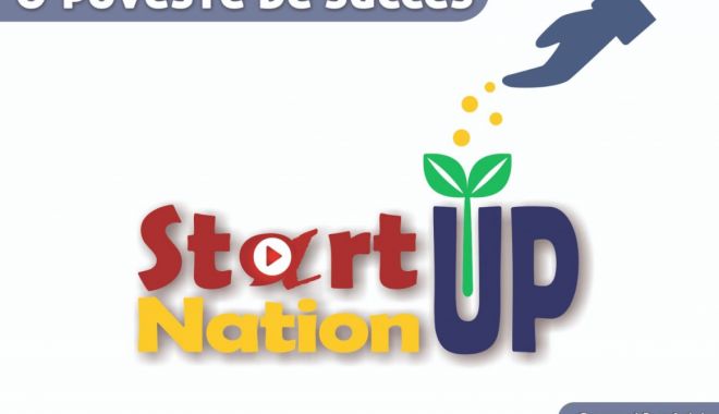 Cea de a doua ediție a Start-Up Nation a primit aprobarea Guvernului - startupnation712-1544190103.jpg