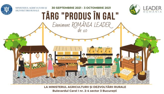 Târgul Produs în GAL își deschide porțile în capitală - targulprodusingal-1632422043.jpg