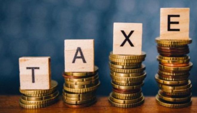 Ce taxe cresc de la 1 august. Cele șapte modificări fiscale care vor intra în vigoare