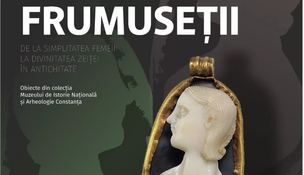 Expoziția „Oglinda frumuseții“ aduce feminitatea din lumea antică la Timișoara