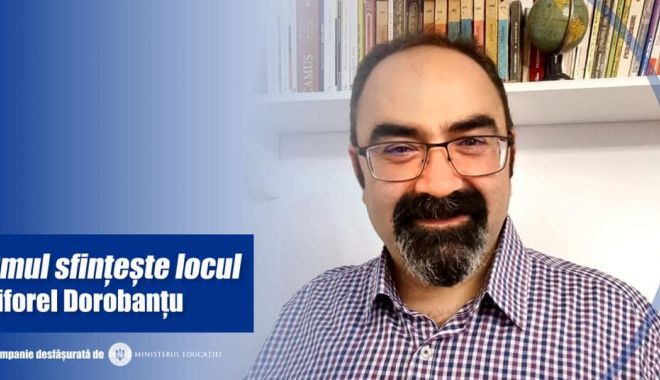 Unul dintre invitații conferinței „Dialog pentru schimbare” nominalizat de Ministerul Educației - xviforeldorobantu-1665400898.jpg