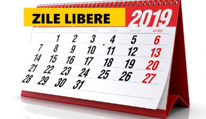 Ce zile libere vom avea anul acesta - zilelibere-1578350891.jpg
