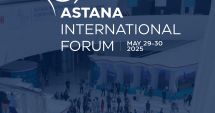 Stire din Actualitate : Astana International Forum 2025: Consolidarea cooperării kazah-române pentru un viitor durabil