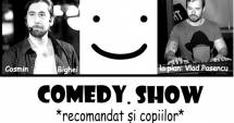 Stire din Cultură-Educație : Comedy Show, la Iaki